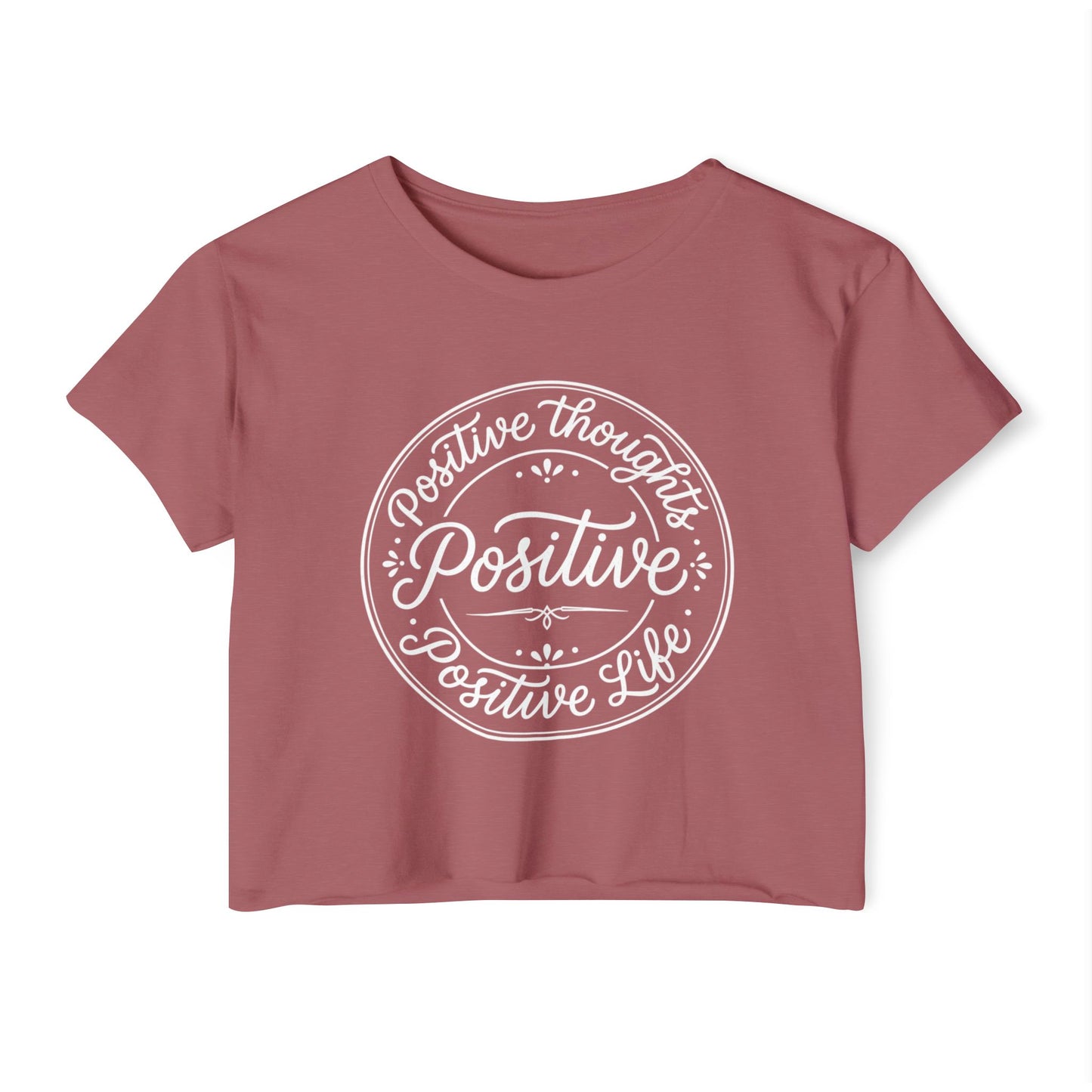 Positive Life Crop Top — Women's Festival Graphic Tee