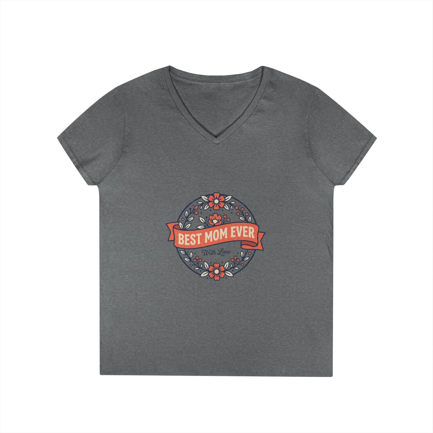Best Mom Ever Floral V-Neck Tee