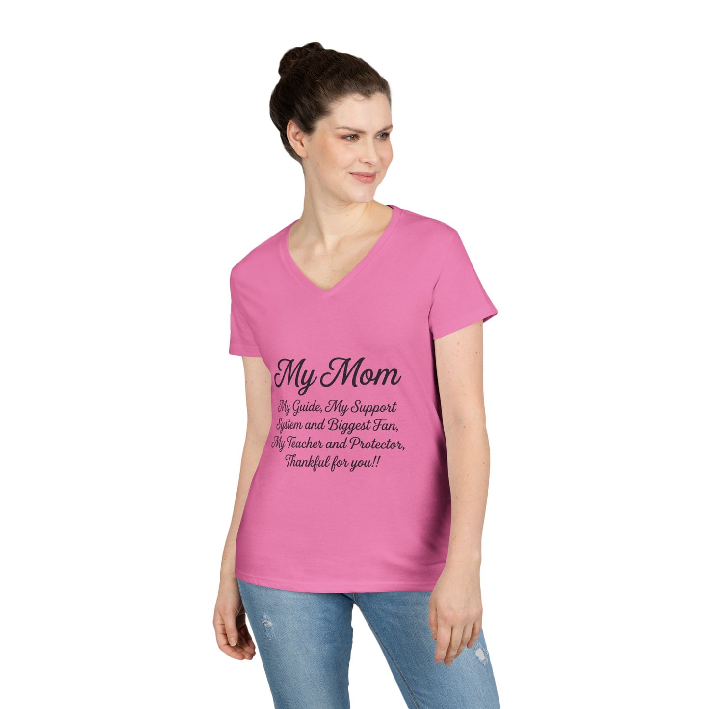My Mom Tribute V-Neck Tee — "My Mom: My Guide, My Support..." Mother's Day Gift
