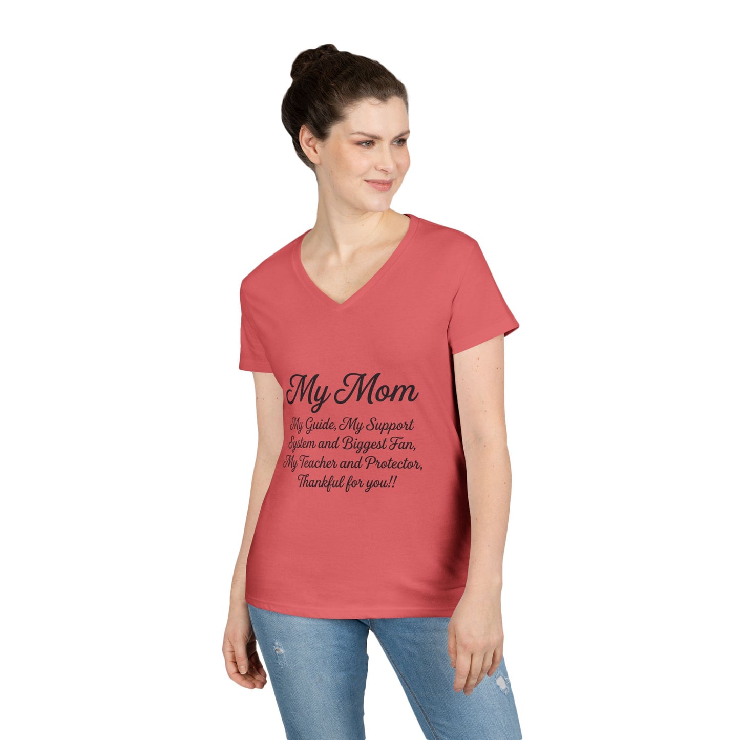 My Mom Tribute V-Neck Tee — "My Mom: My Guide, My Support..." Mother's Day Gift